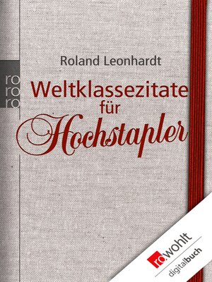 cover image of Weltklassezitate für Hochstapler
